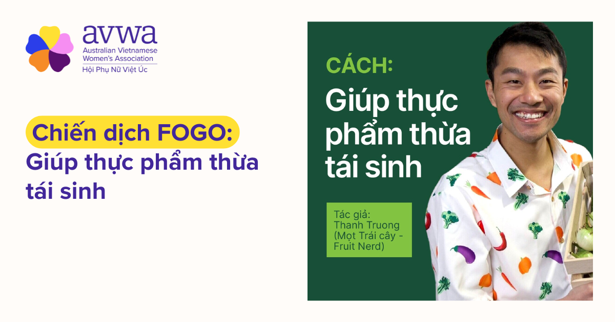  Chiến dịch FOGO: Giúp thực phẩm thừa tái sinh